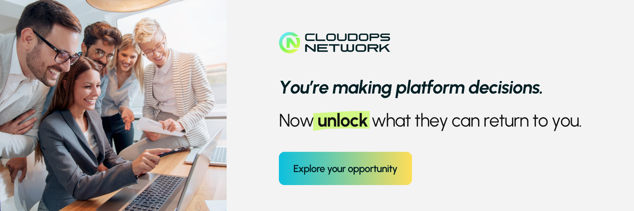 Unlock your Opportunity - CloudOps Network