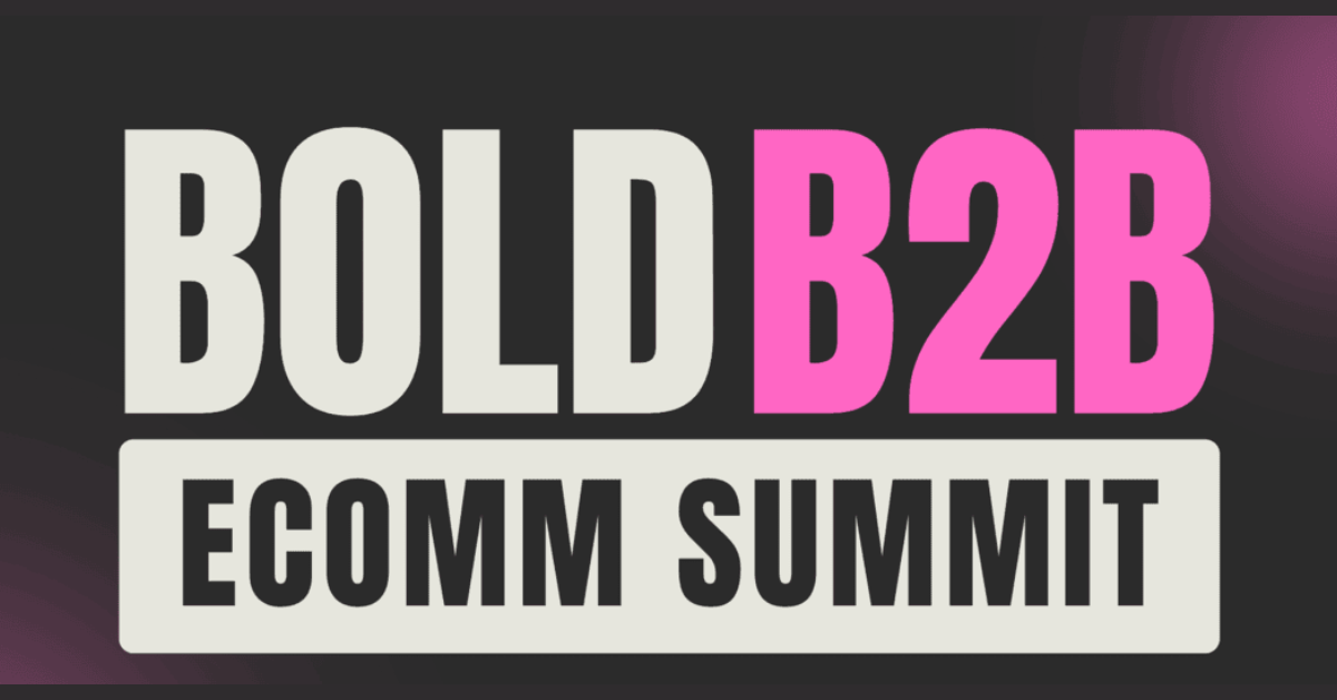Bold B2B Ecomm Summit.png