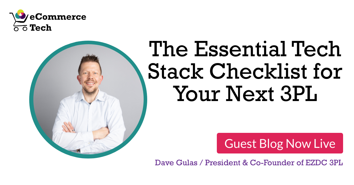 The Essential Tech Stack Checklist for Your Next 3PL