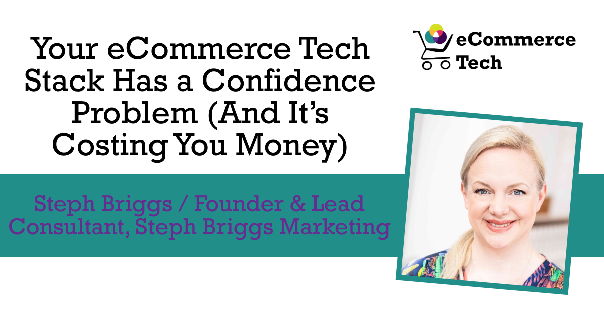 Your eCommerce Tech Stack Has a Confidence Problem (And It’s Costing You Money)