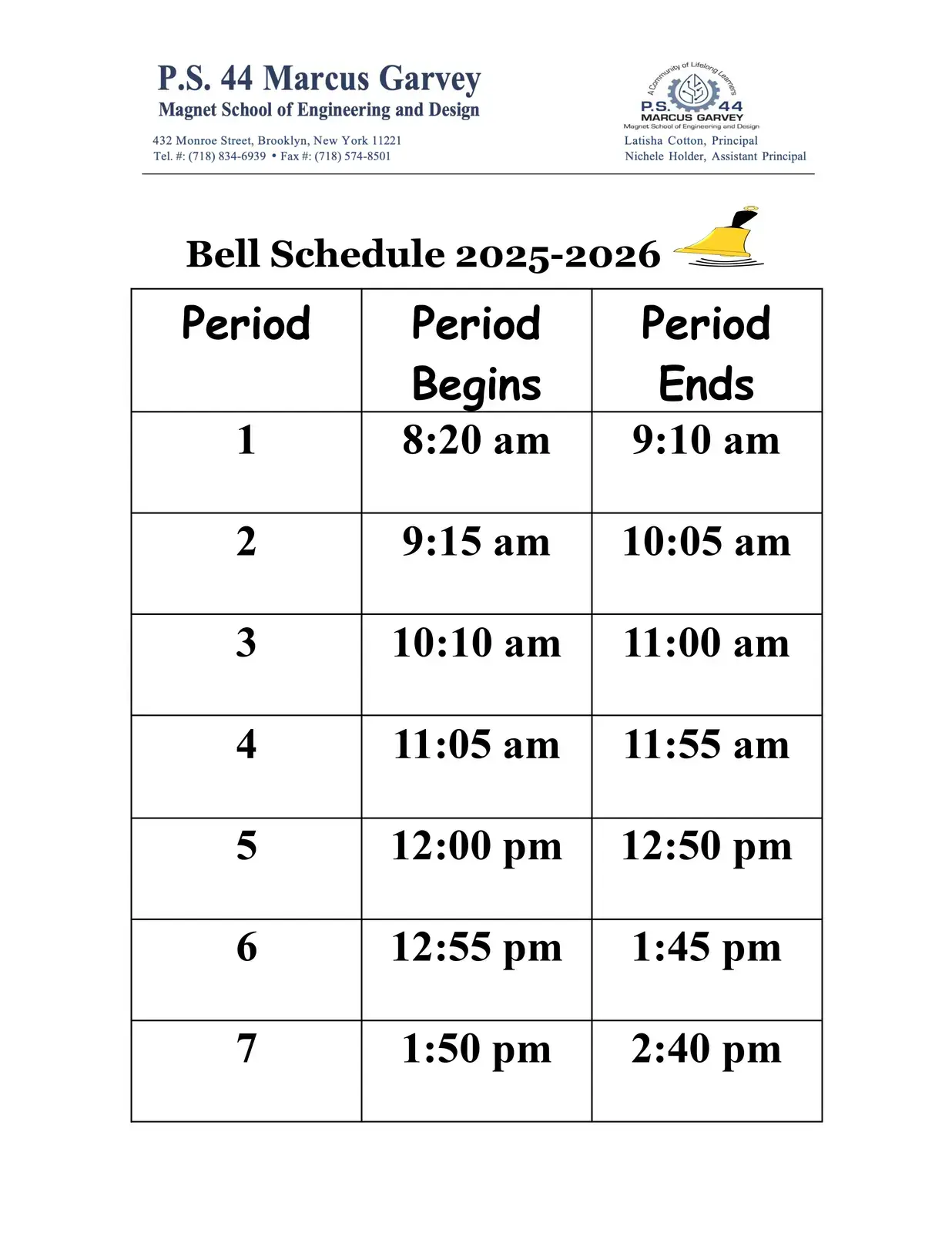 Bell schedule showing seven class periods with start and end times