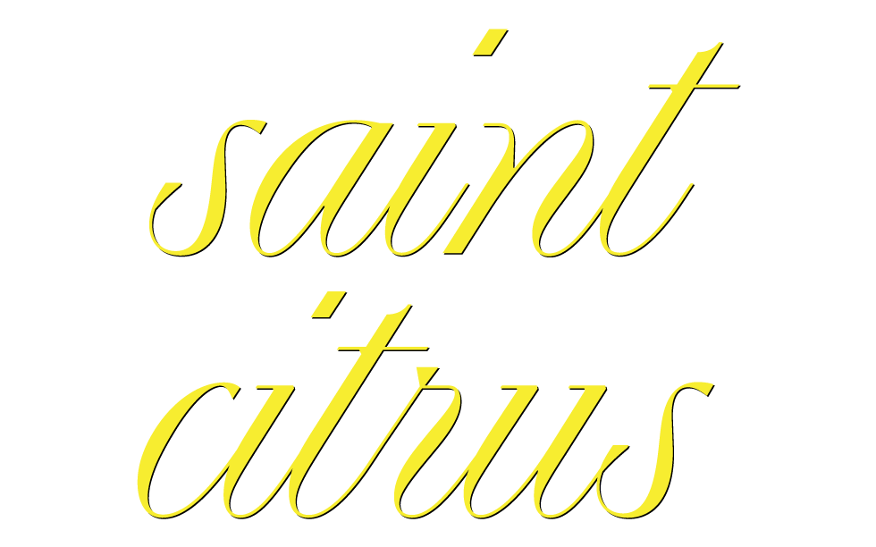 the title text for the photography series Saint Citrus