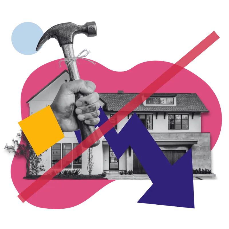 A collage-style image showing a hand holding a hammer in front of a house. A downward trending arrow is overlaid with a red diagonal line crossing it out, symbolizing resistance to declining home values or housing market downturns. The background features abstract pink and blue shapes.