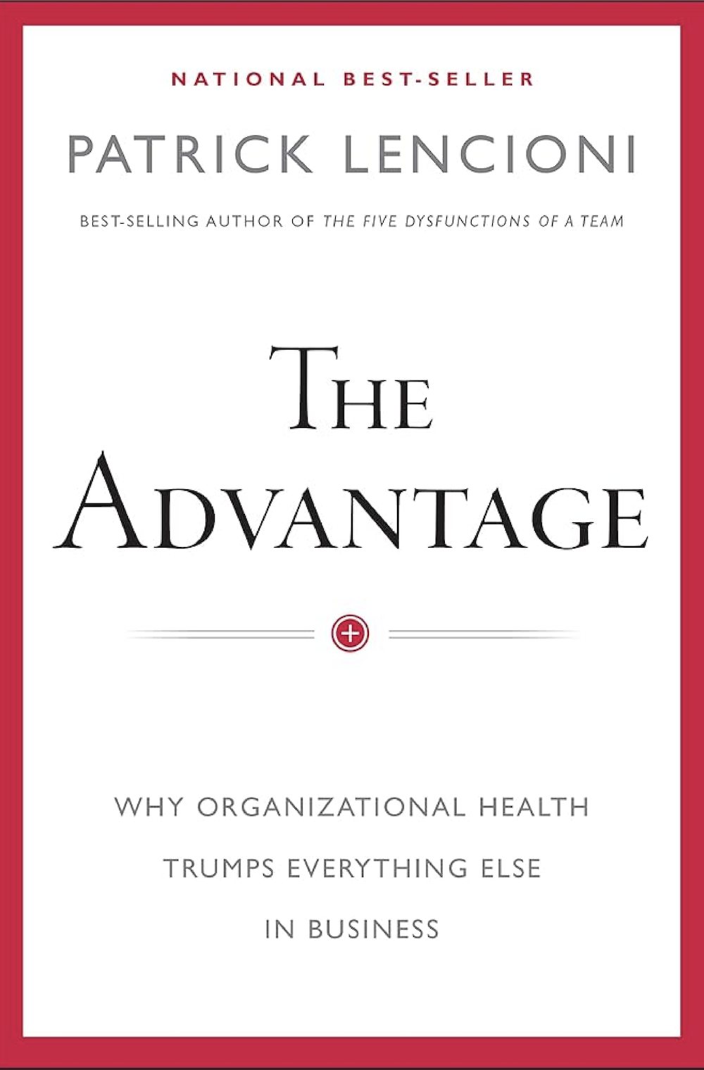 An image of the book cover, 'The Advantage' 