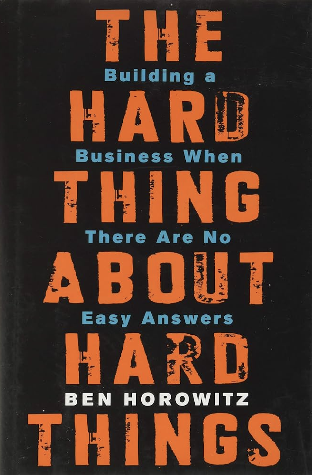 An image of the book cover the hard thing about hard things