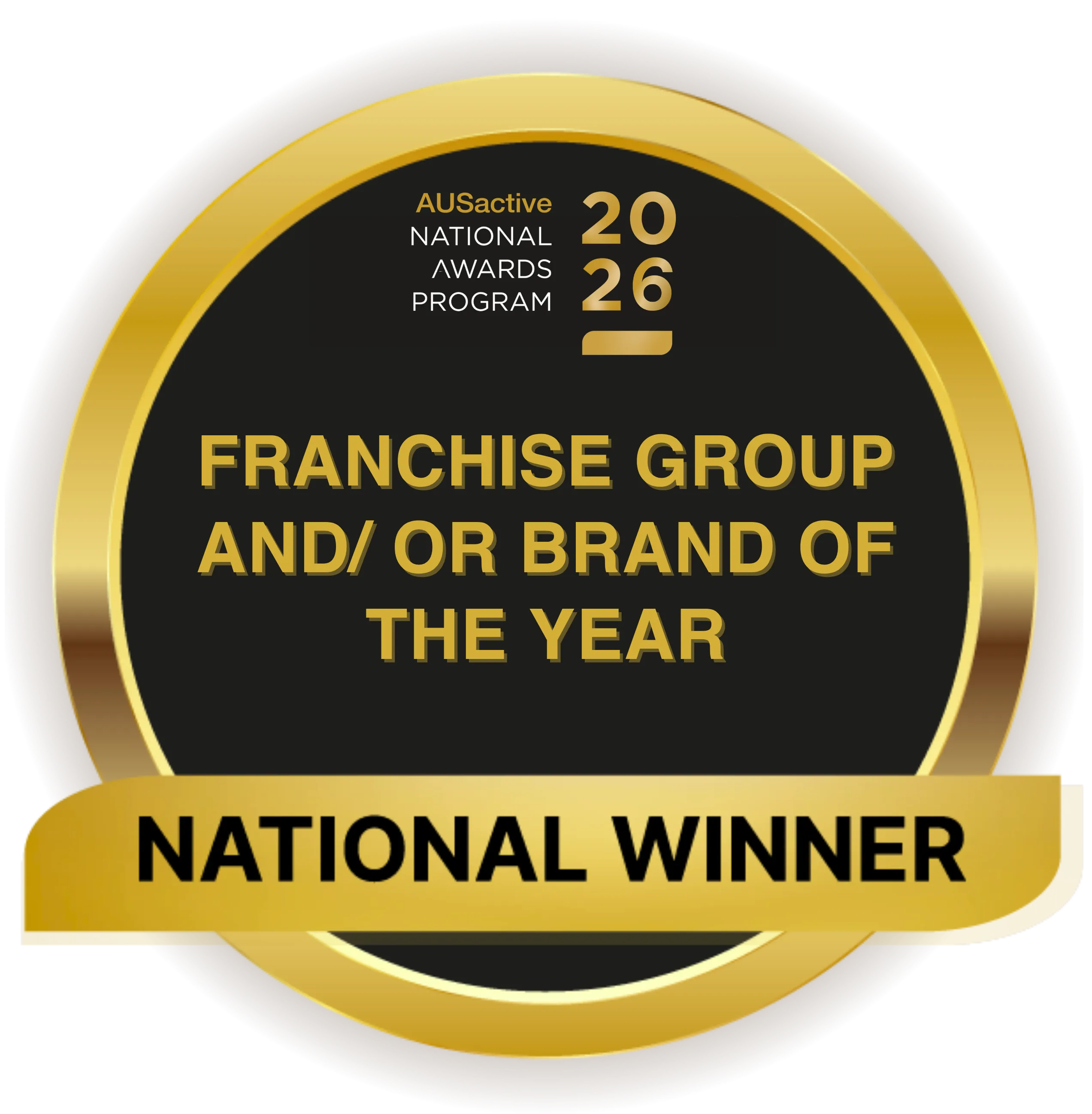 Gold and black badge for the 2026 AUSactive National Awards Program recognizing the Franchise Group and/or Brand of the Year as a National Winner.