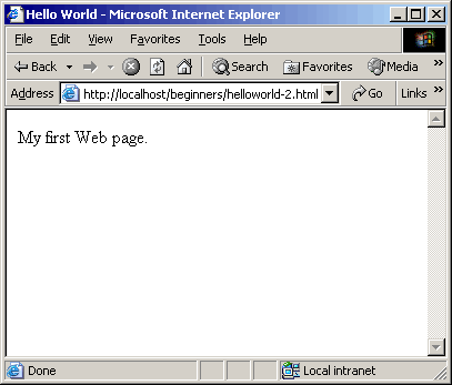 A Microsoft Internet Explorer window. The title bar contains the text "Hello World". The page contains the text "My first Web page.".