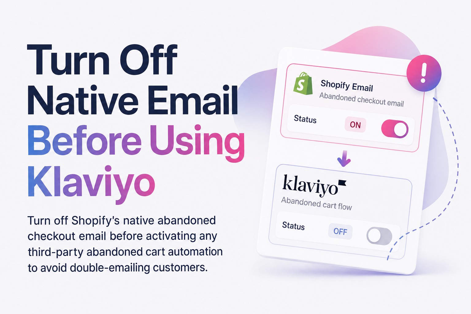 Turn Off Native Email Before Using Klaviyo