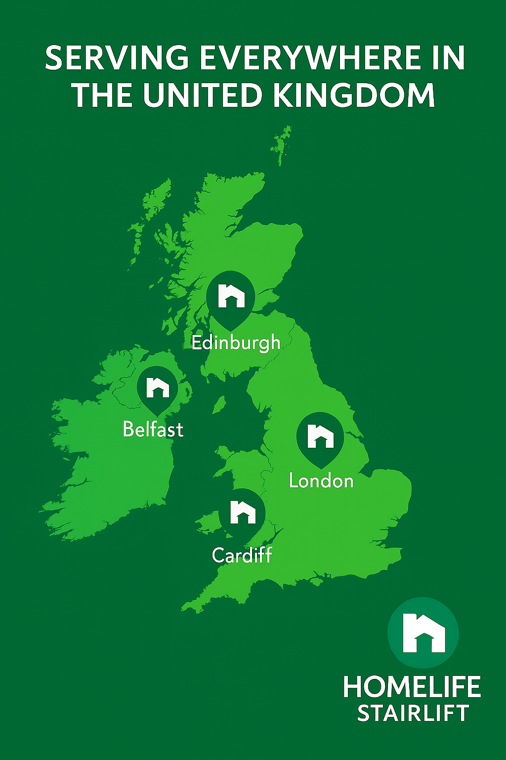 “Map showing Homelife Stairlift service areas across the UK including London, Edinburgh, Cardiff, and Belfast.”