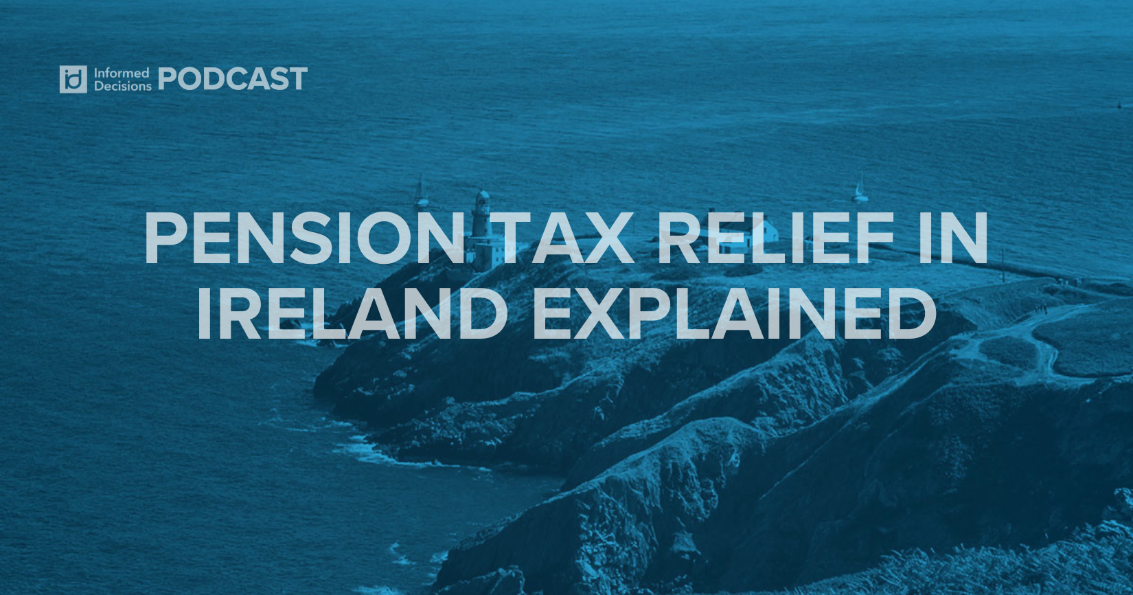 How Pension Tax Relief Works in Ireland (And Why High Earners Miss Thousands)