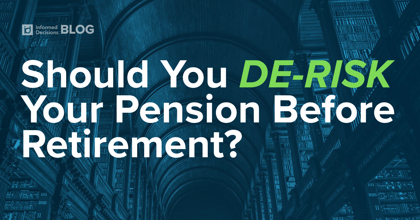 Reducing Investment Risk Before Retirement: What Most Irish Pension Holders Get Wrong 