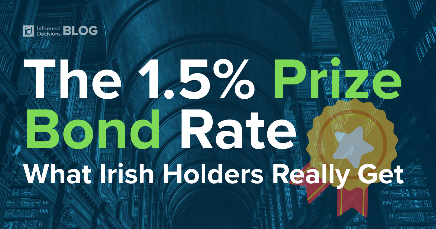 Prize Bonds Ireland: What the New 1.5% Rate Actually Means
