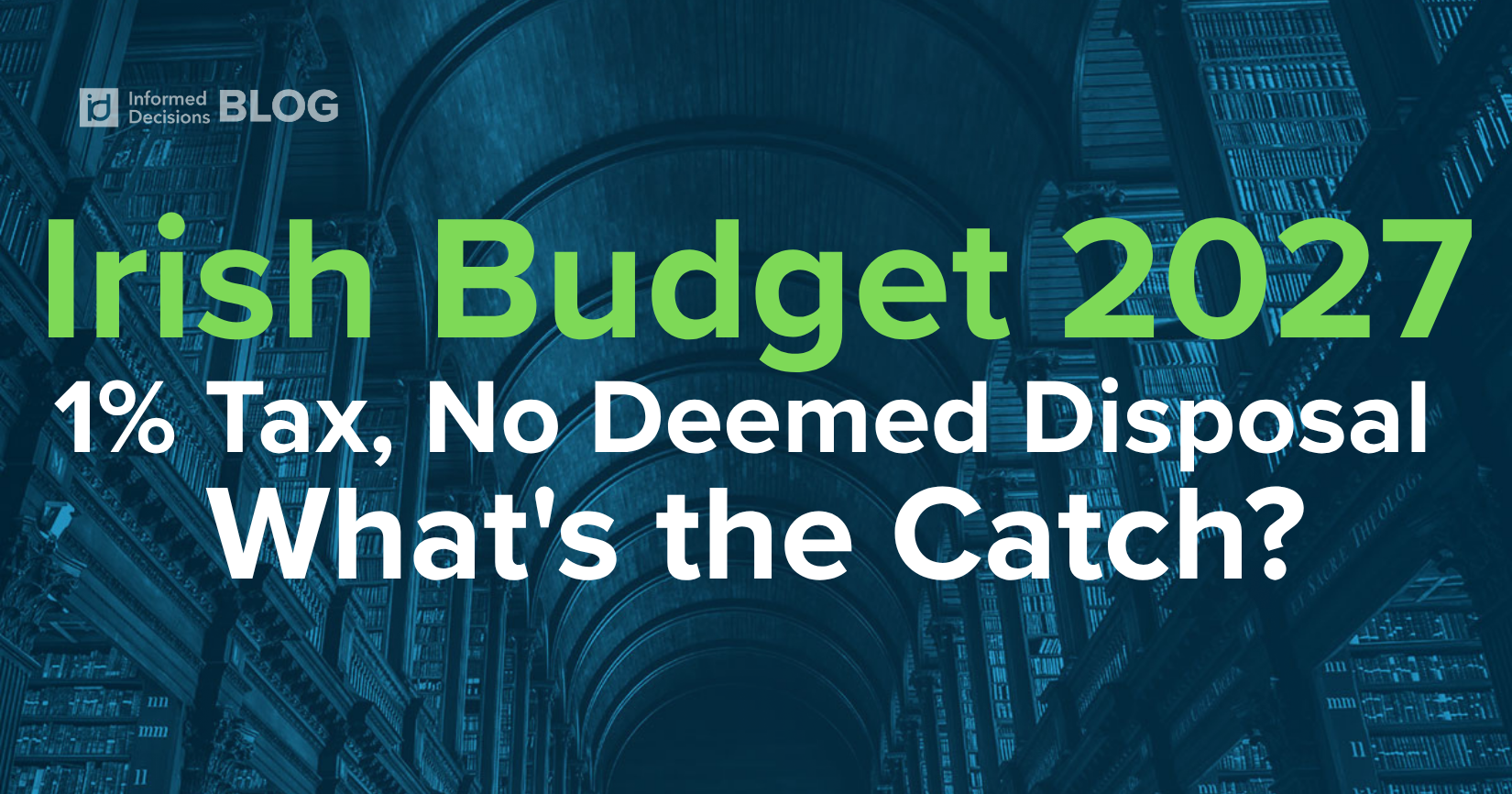 Budget 2027 Ireland: What Actually Changes for Your Pension and Investments