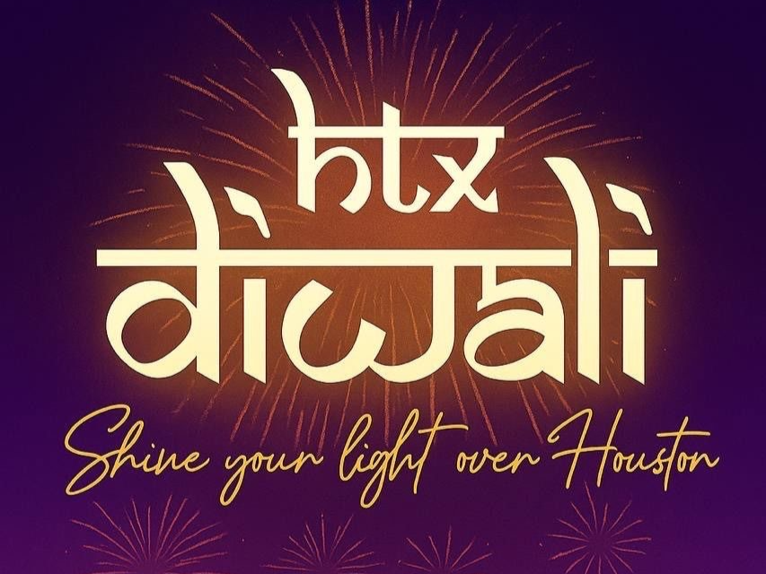 HTX Diwali 2025 - Shine Your Light Over Houston