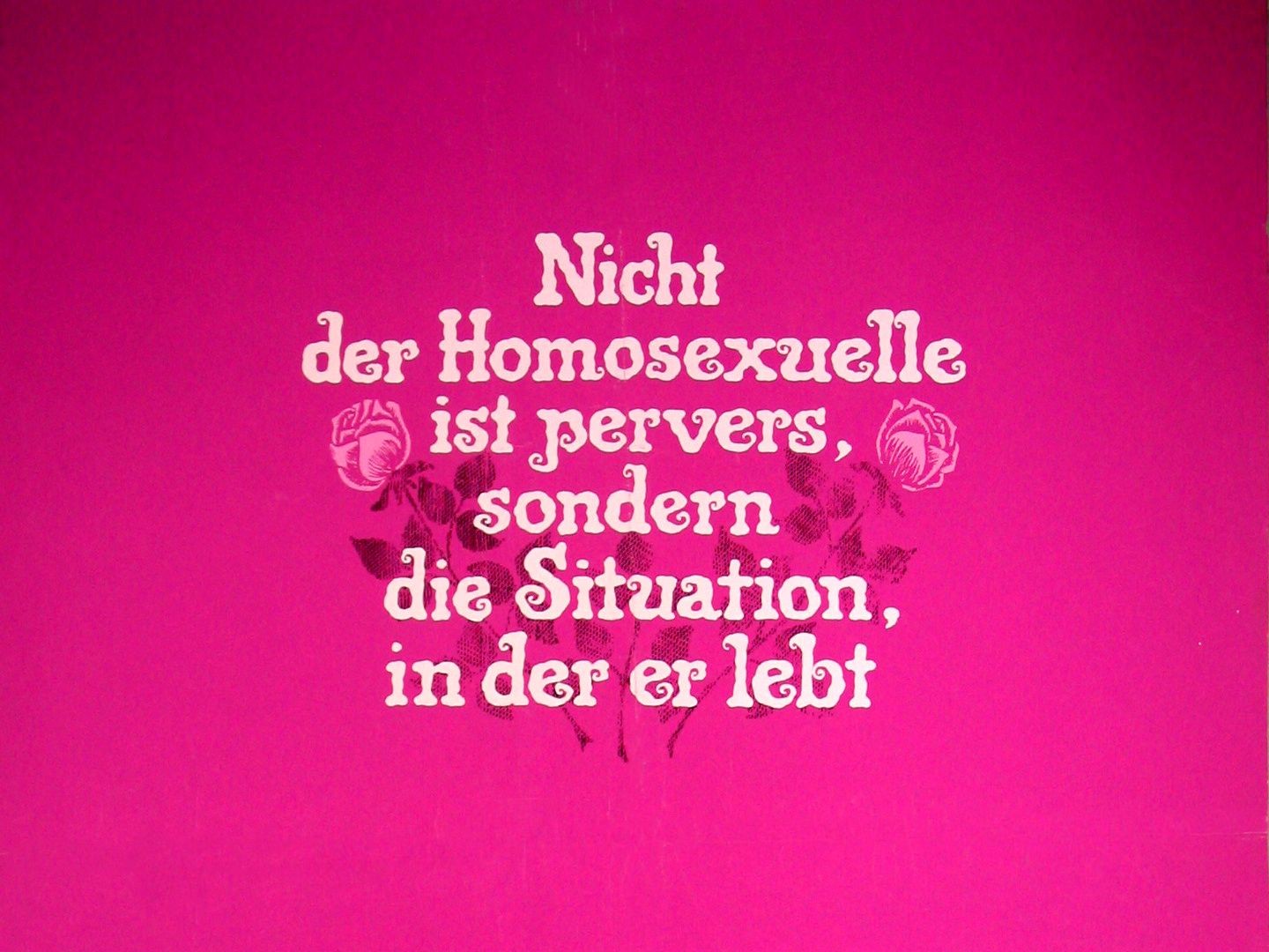 Film Screening: It Is Not the Homosexual Who Is Perverse, But the Society in Which He Lives