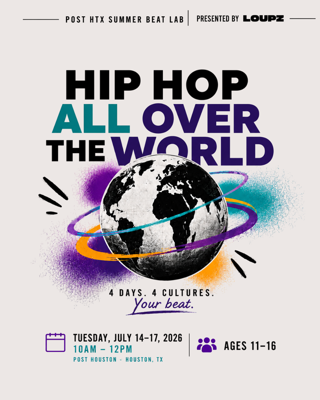 POST Summer Beat Lab: Hip Hop All Over the World Presented by LOUPZ