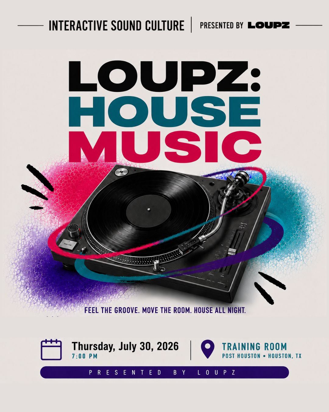 LOUPZ: House Music