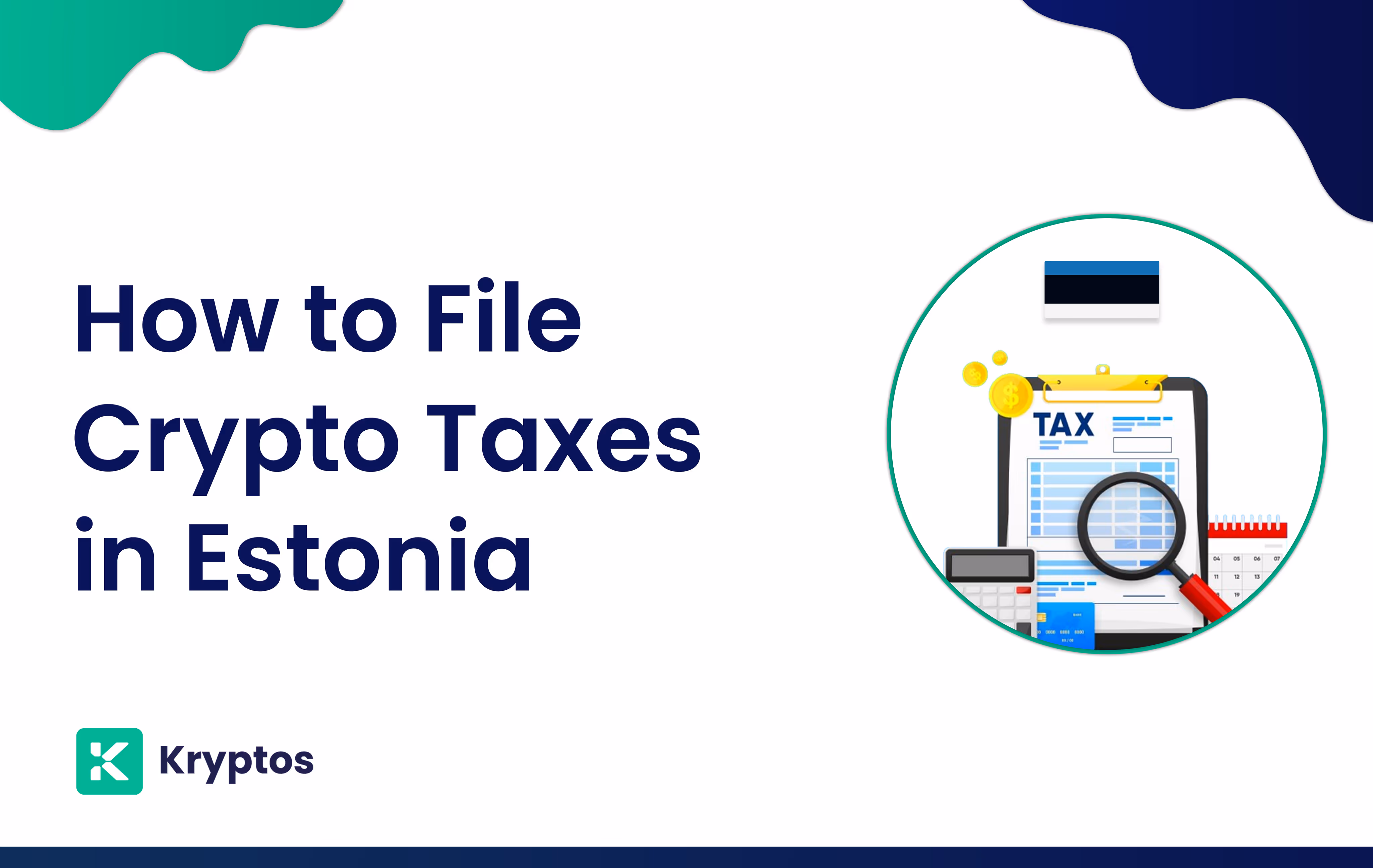 How to File Crypto Tax in Estonia