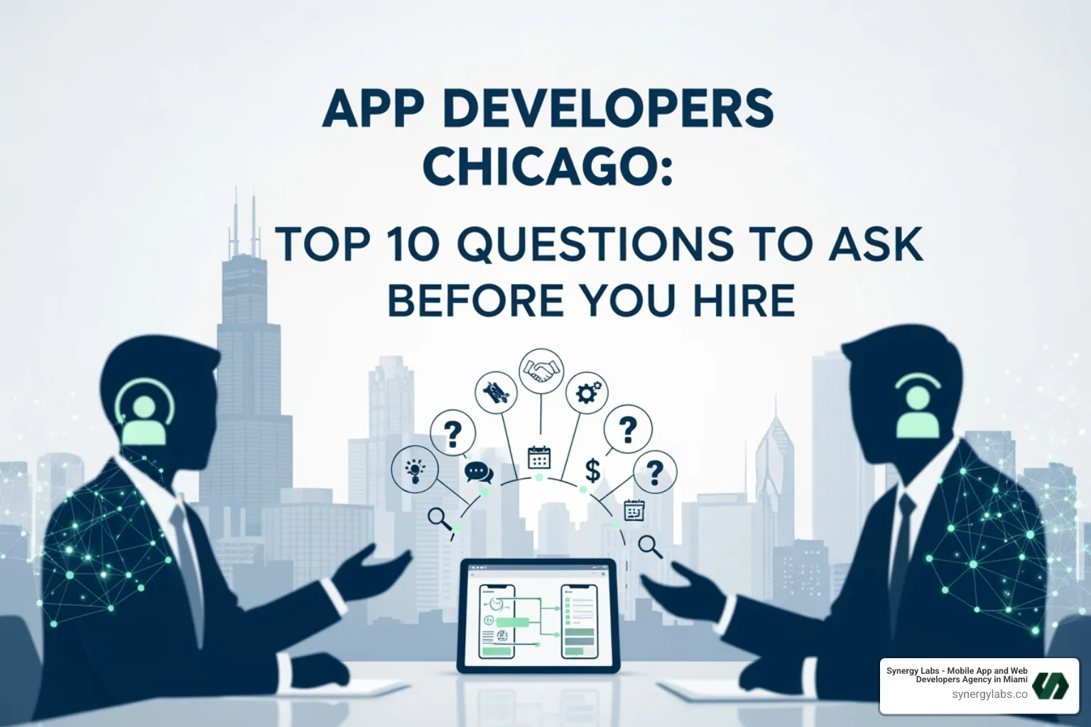 Chicago skyline with mobile app interface - App Developers Chicago: Top 10 Questions to Ask Before You Hire Chicago skyline with mobile app interface - App Developers Chicago: Top 10 Questions to Ask Before You Hire
