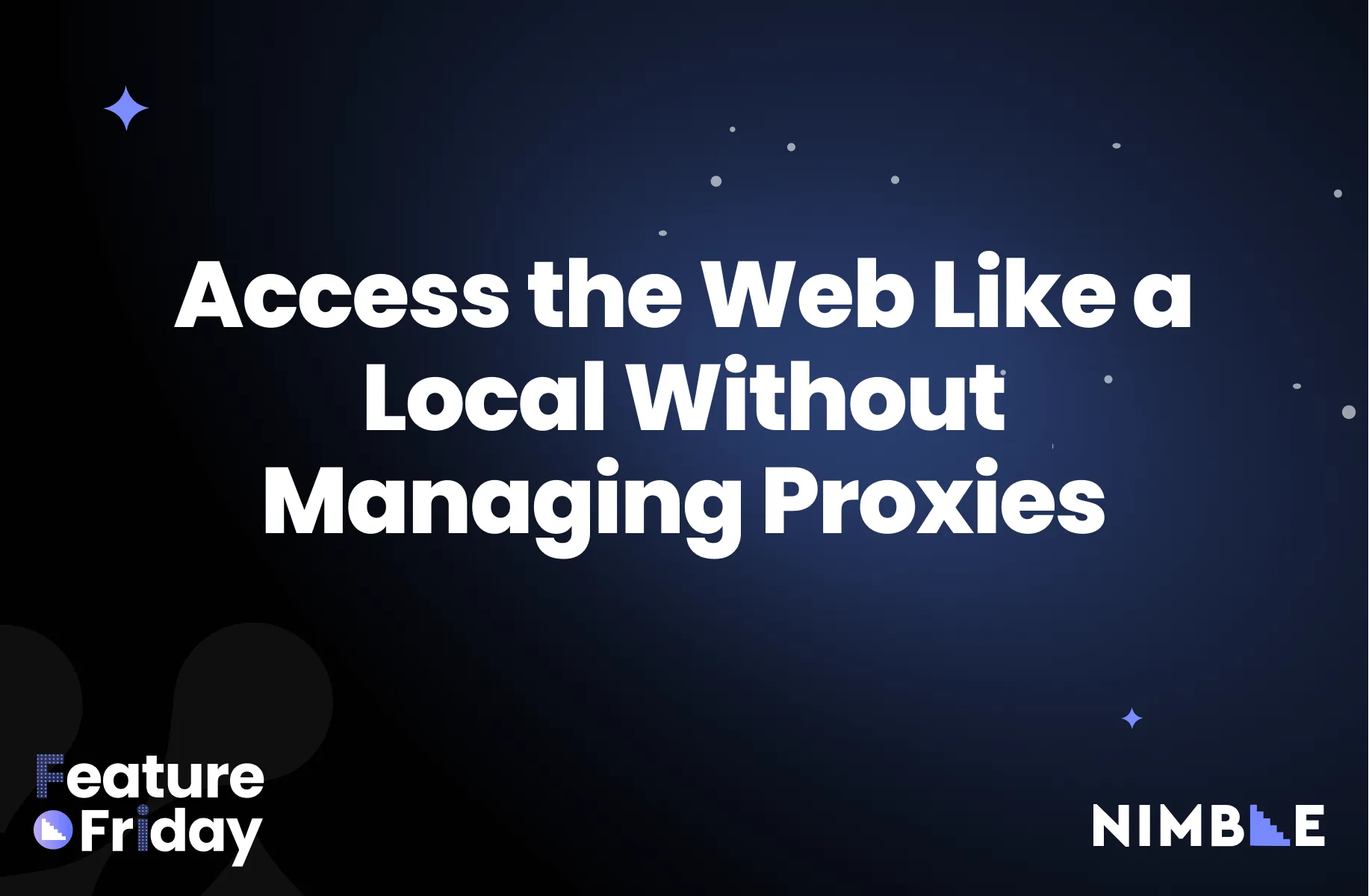Access the Web Like a Local Without Managing Proxies