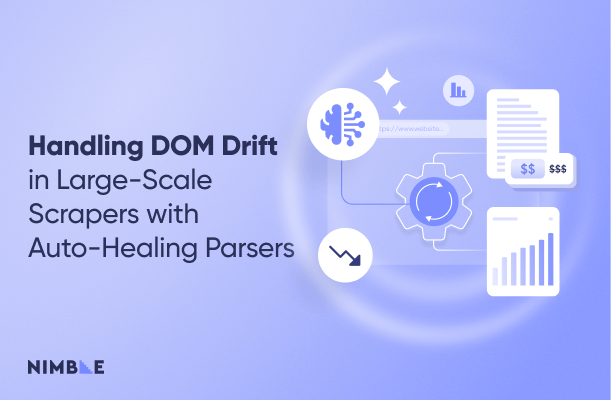 Handling DOM Drift in Large-Scale Scrapers with AI-Native Parsers
