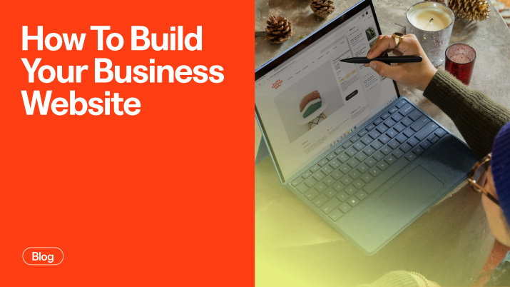 On the right a person building his business website on a laptop. On the left a text that reads “HOW TO BUILD YOUR BUSINESS WEBSITE”.