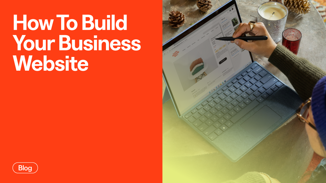 How to Build Your Business Website: Complete 2025 Guide