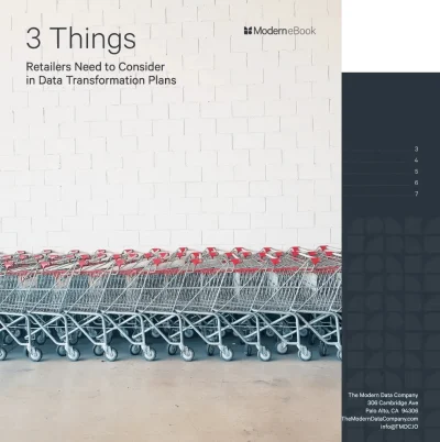 3 Things Retailers Need to Consider in Data Transformation