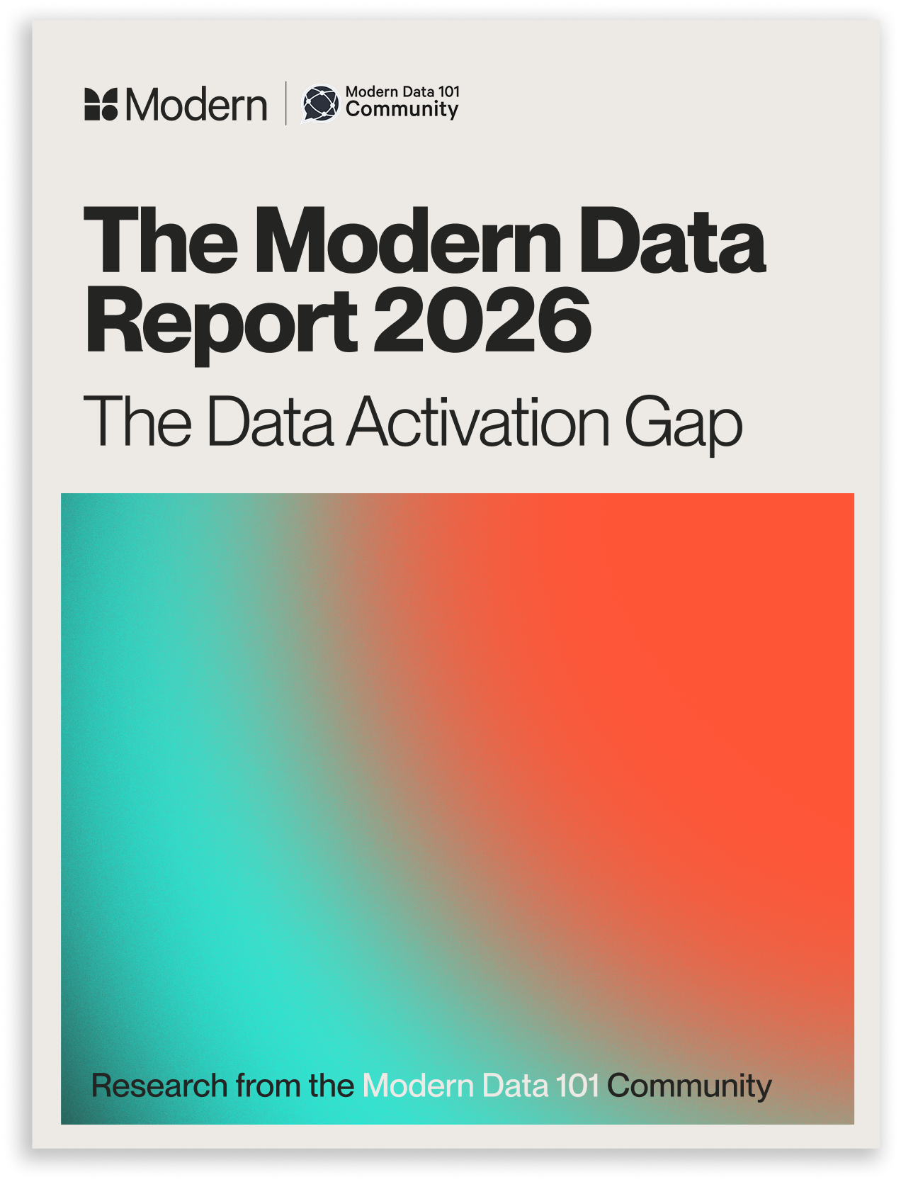 The Modern Data Report 2026: The Data Activation Gap