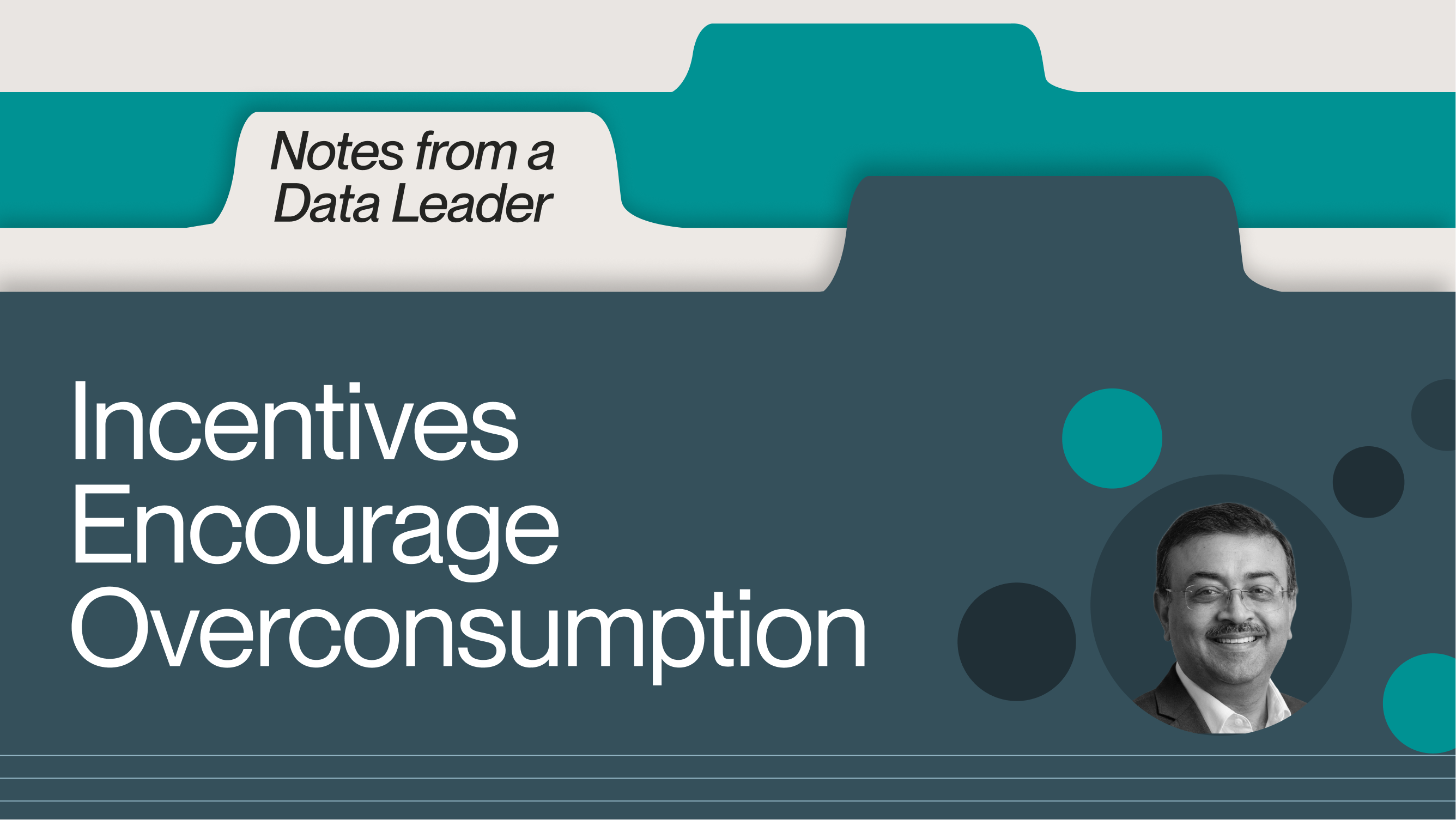 Incentives Encourage Overconsumption