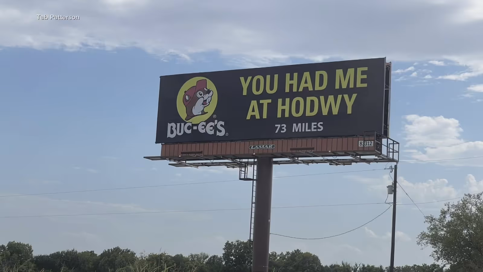 Buc-ee's billboard with the text "You had me at Hodwy"