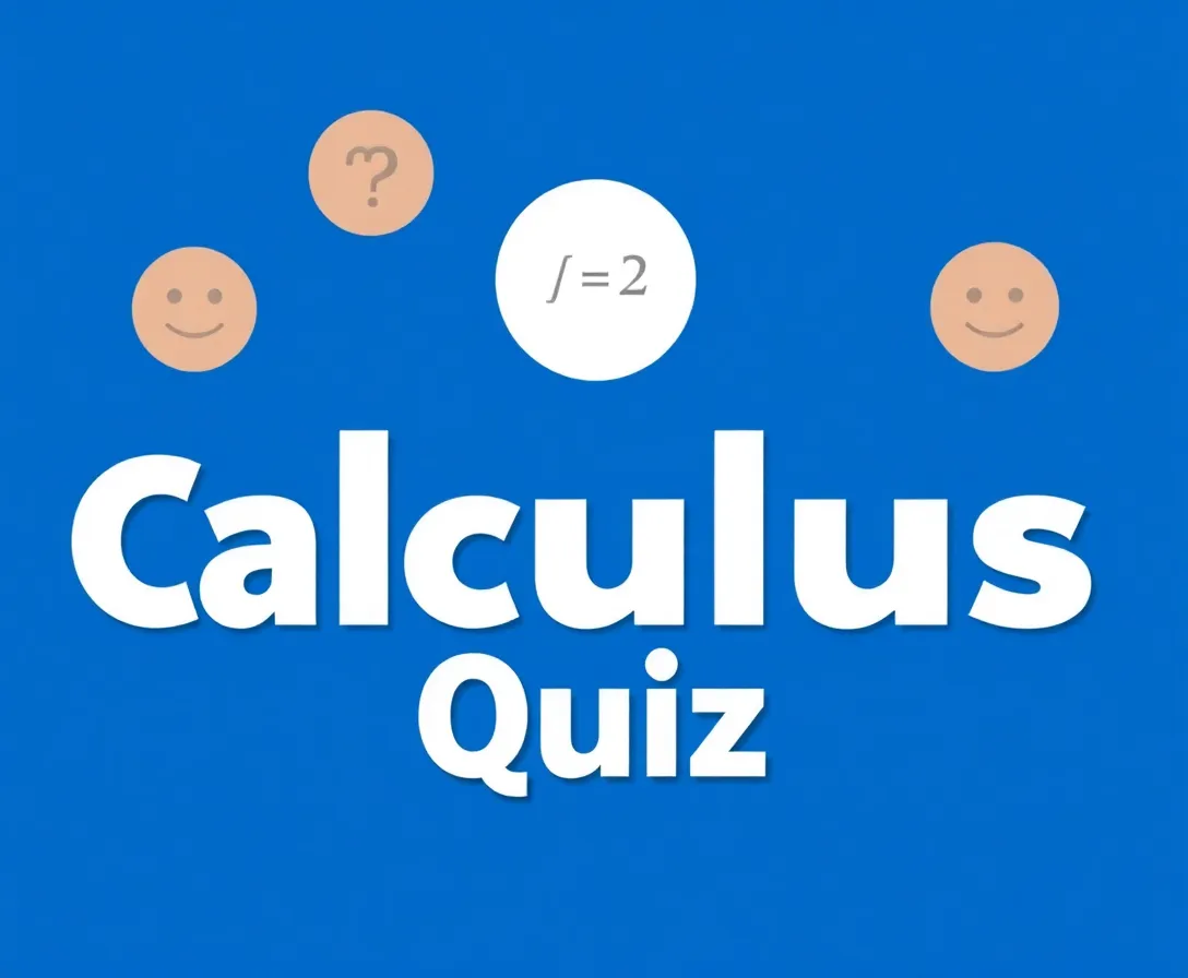 Calculus Quiz Questions With Answers
