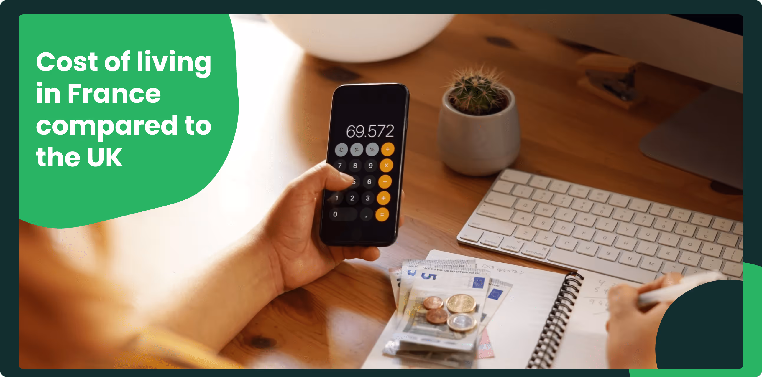 Person using a calculator to compare the cost of living in France and UK