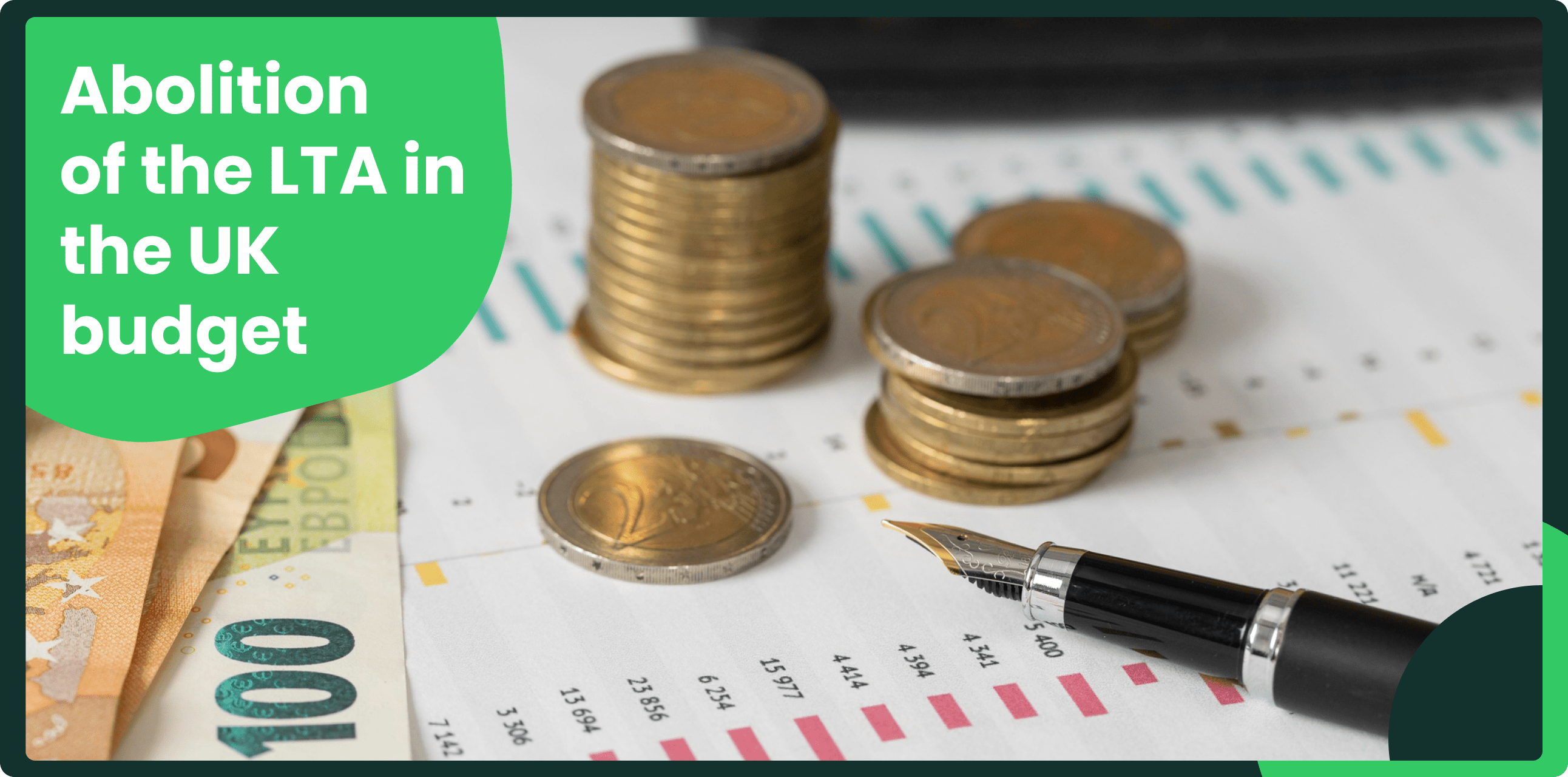 Abolition of the LTA in the UK Budget