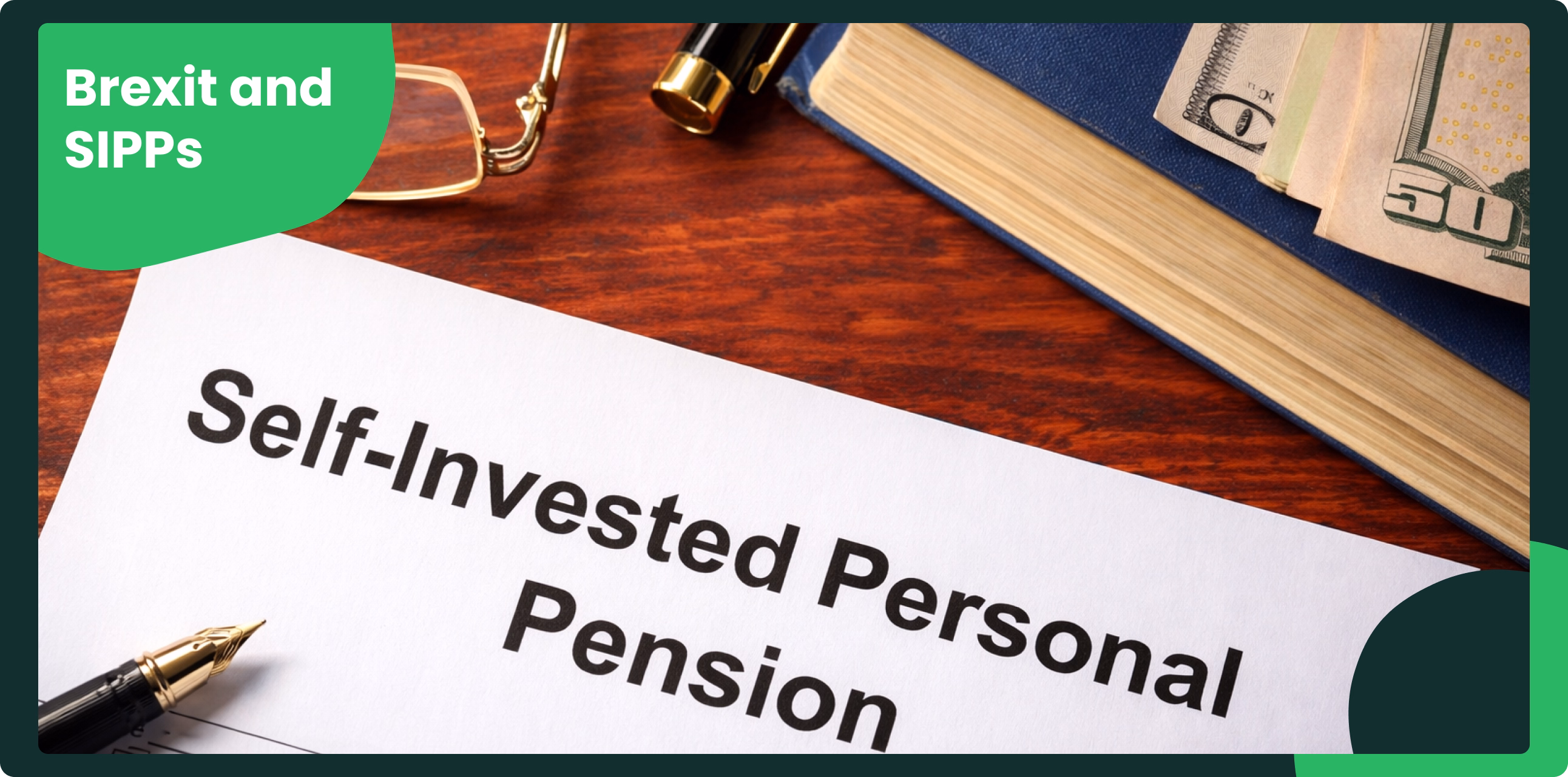 Self-Invested Personal Pension document on a desk.