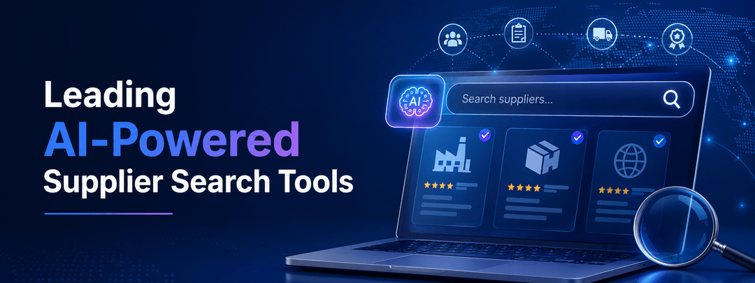 Leading AI-Powered Supplier Search Tools