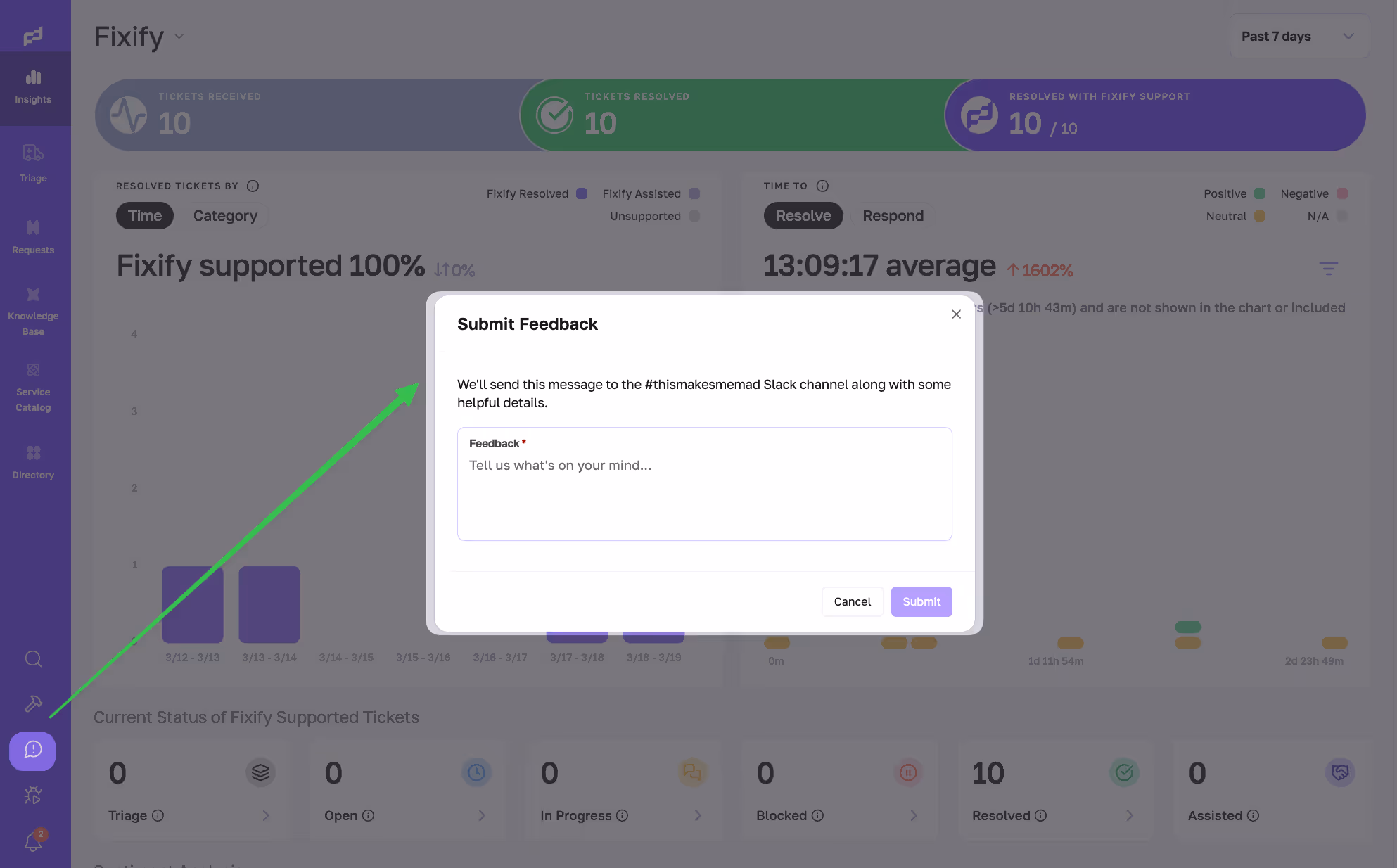 Pop-up window that allows you to submit feedback directly to the Fixify team
