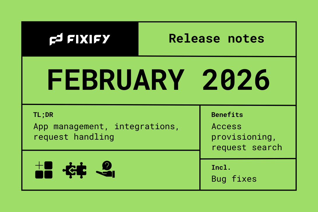 Fixify's February 2026 product release notes