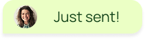 Notification with a smiling woman’s profile picture and text saying 'Just sent!' on a light green background.