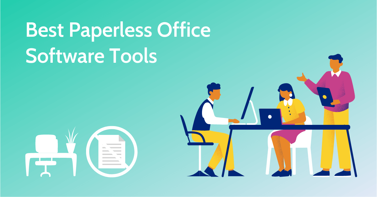 10+ Best Paperless Office Software Tools in 2025