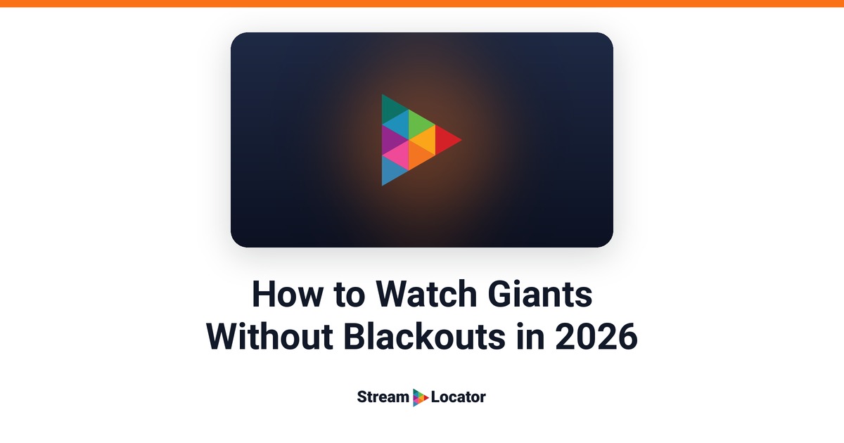 StreamLocator share card with the title “How to Watch Giants Without Blackouts in 2026”