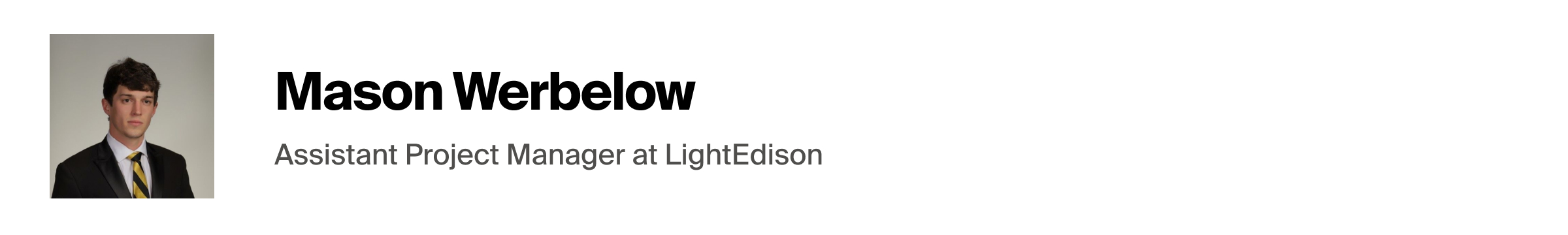 Mason Werbelow, Assistant Project Manager at LightEdison
