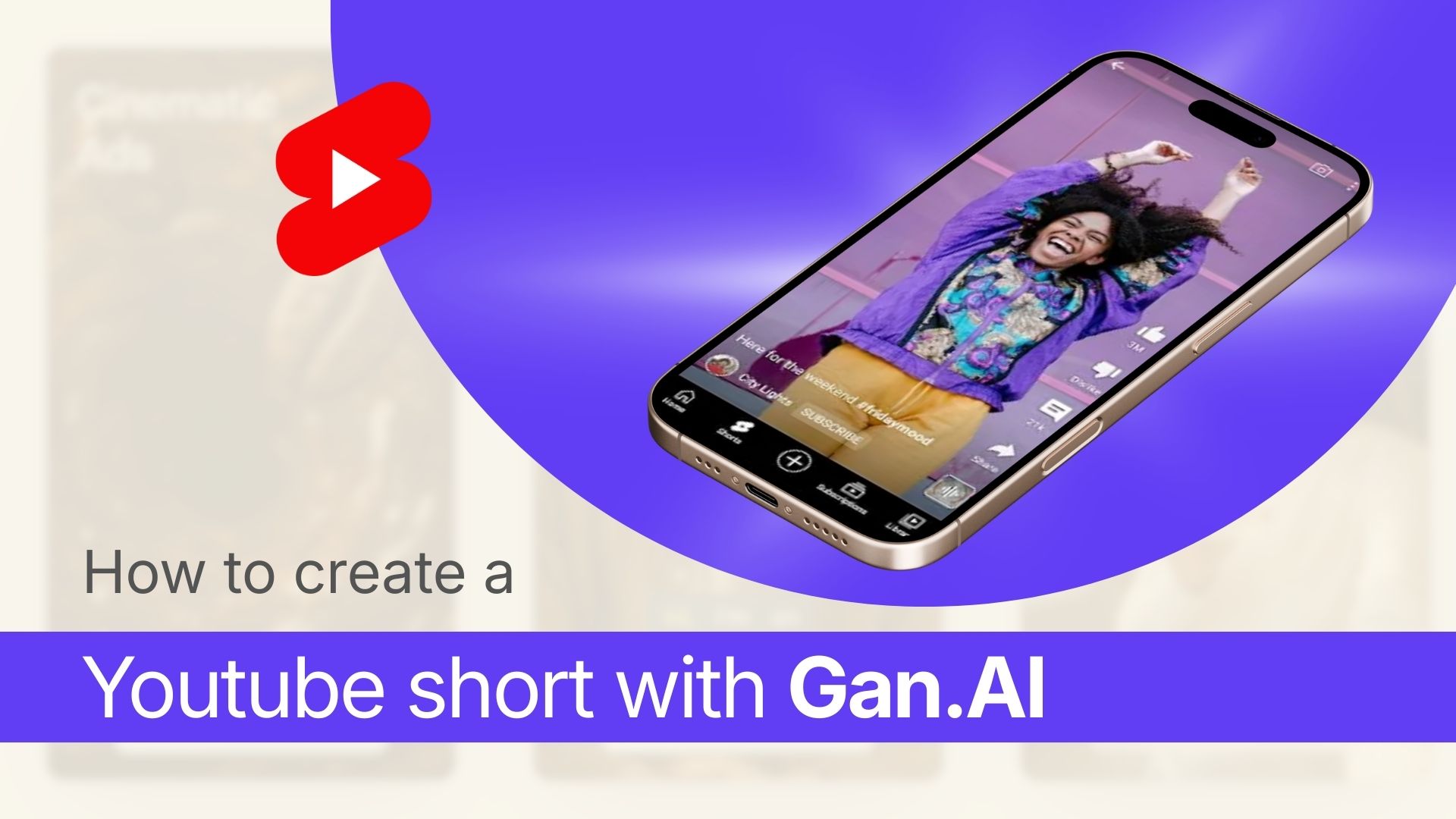 how to create a youtube short with Gan.AI
