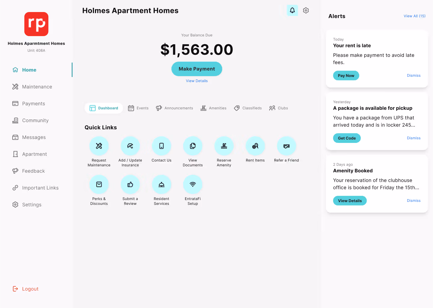 Dashboard for Holmes Apartment Homes showing balance due $1,563 with a make payment button, navigation menu, quick links with icons, and alerts about late rent, package pickup, and amenity booking.