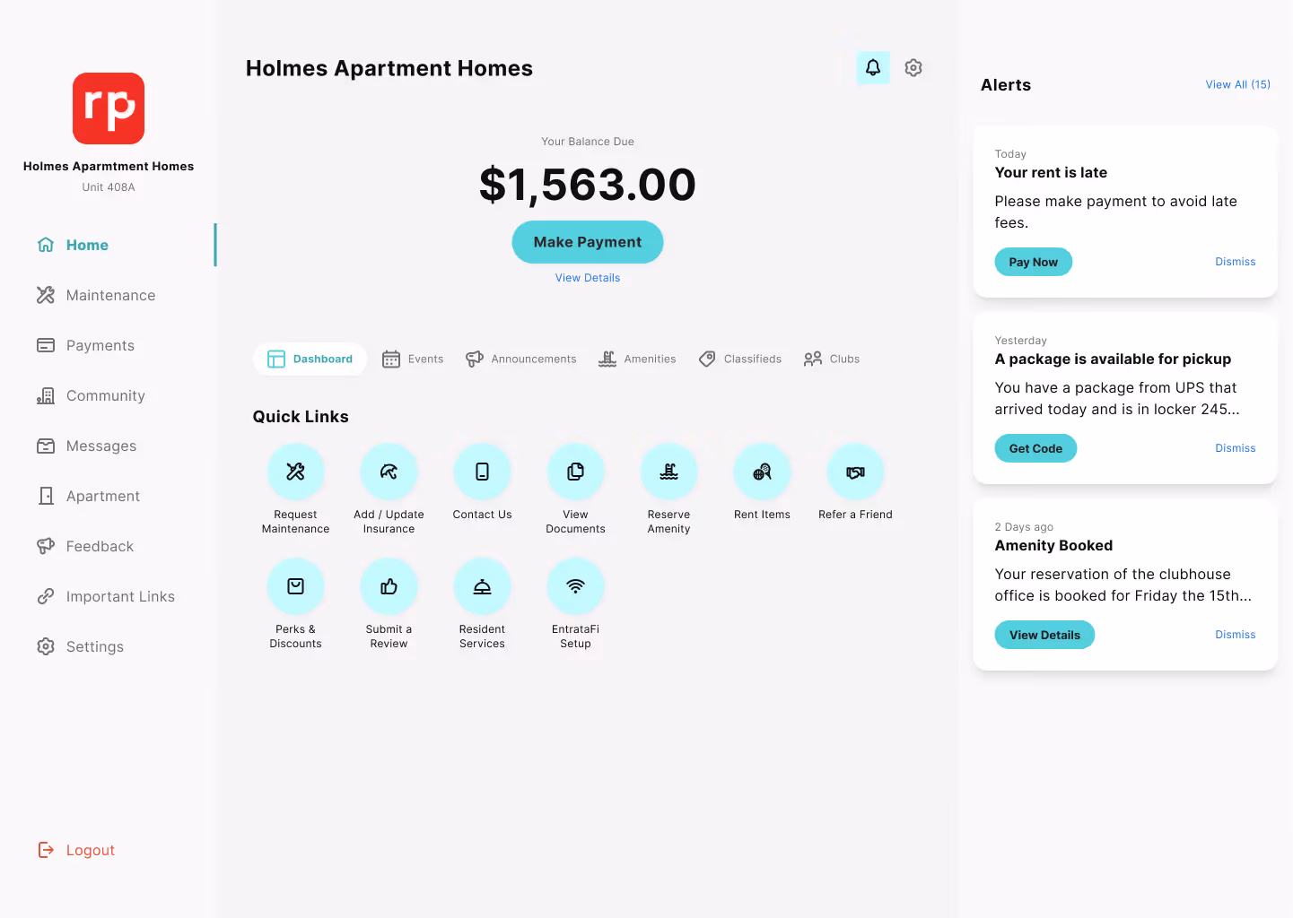 Dashboard for Holmes Apartment Homes showing balance due $1,563 with a make payment button, navigation menu, quick links with icons, and alerts about late rent, package pickup, and amenity booking.