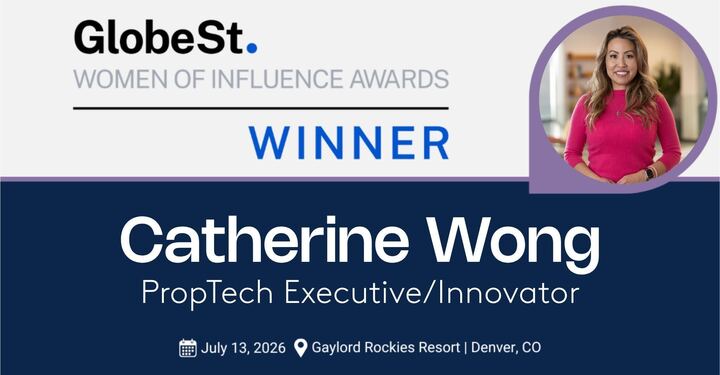GlobeSt. Women of Influence Award winner announcement for Catherine Wong, PropTech Executive/Innovator.