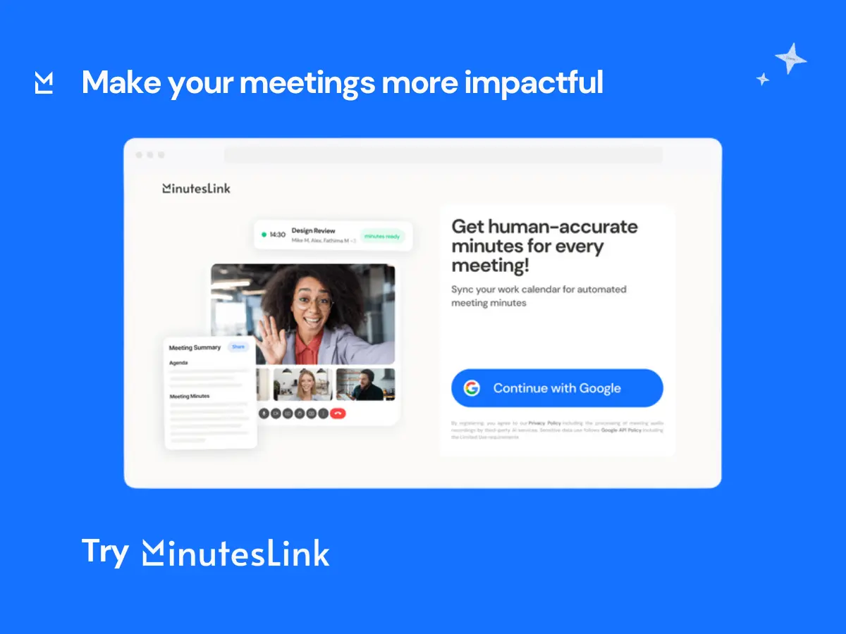 Promotional image for MinutesLink featuring a bright blue background, a mockup of a meeting summary interface, and the message “Make your meetings more impactful.”