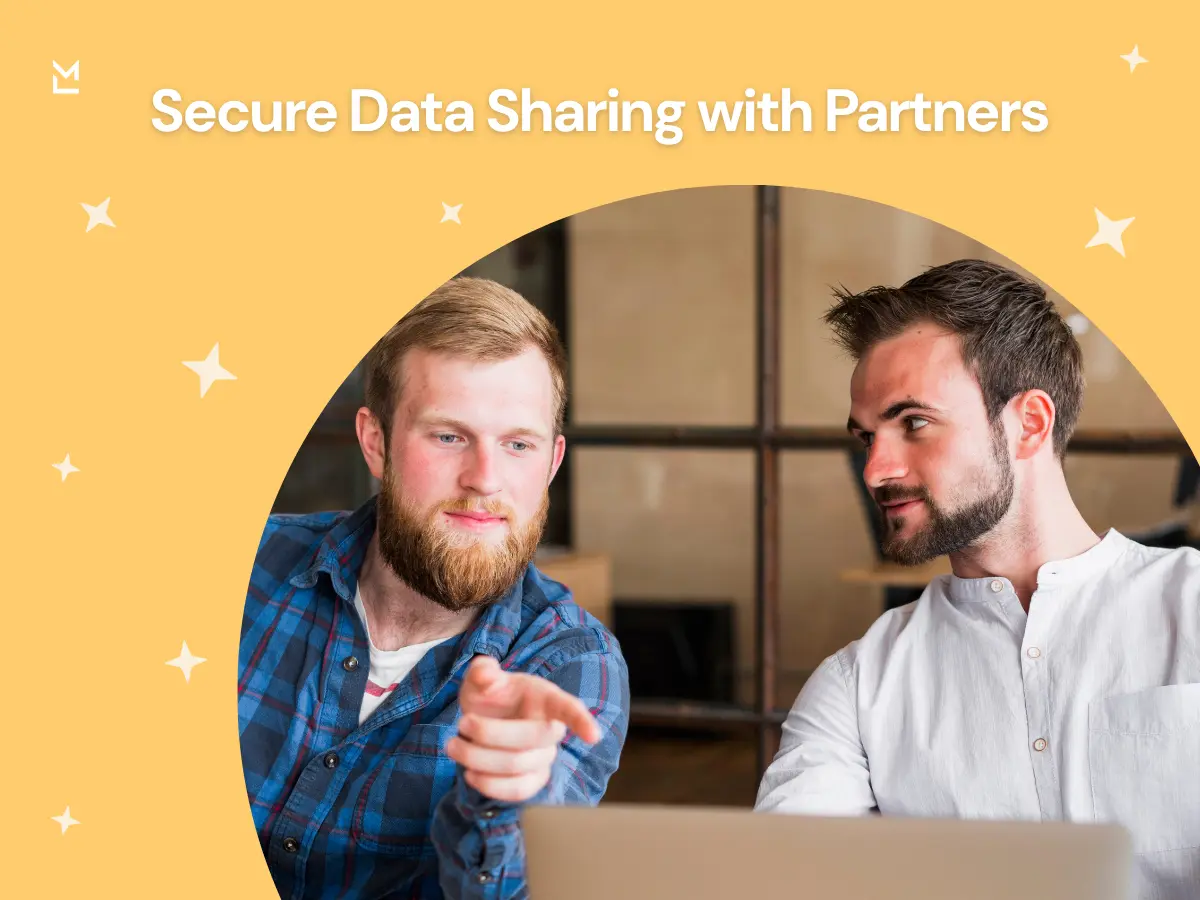 Two men collaborating over a laptop in a professional setting, with a banner that reads “Secure Data Sharing with Partners.”