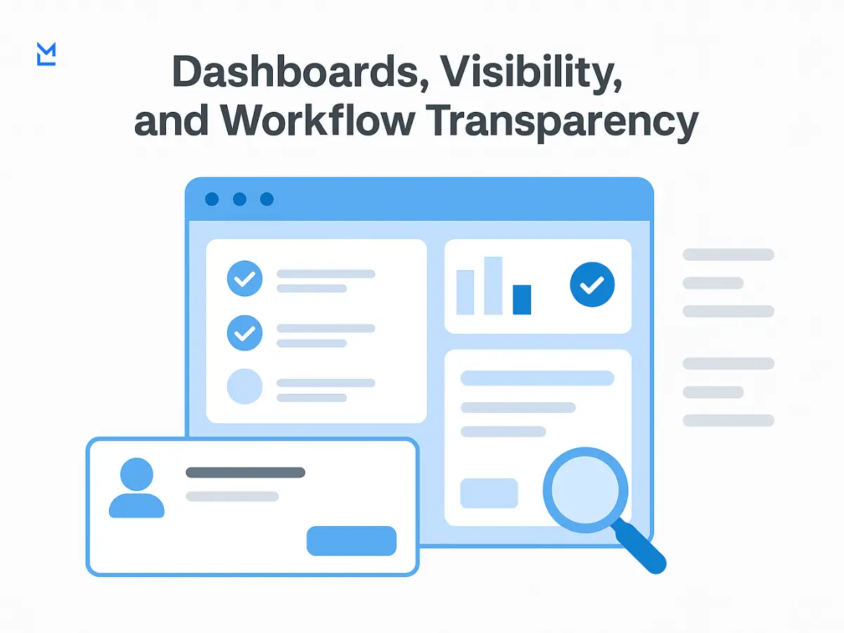 An illustration of a dashboard and visibility tools with checklists, charts, a magnifying glass, and a user profile card to convey workflow transparency.