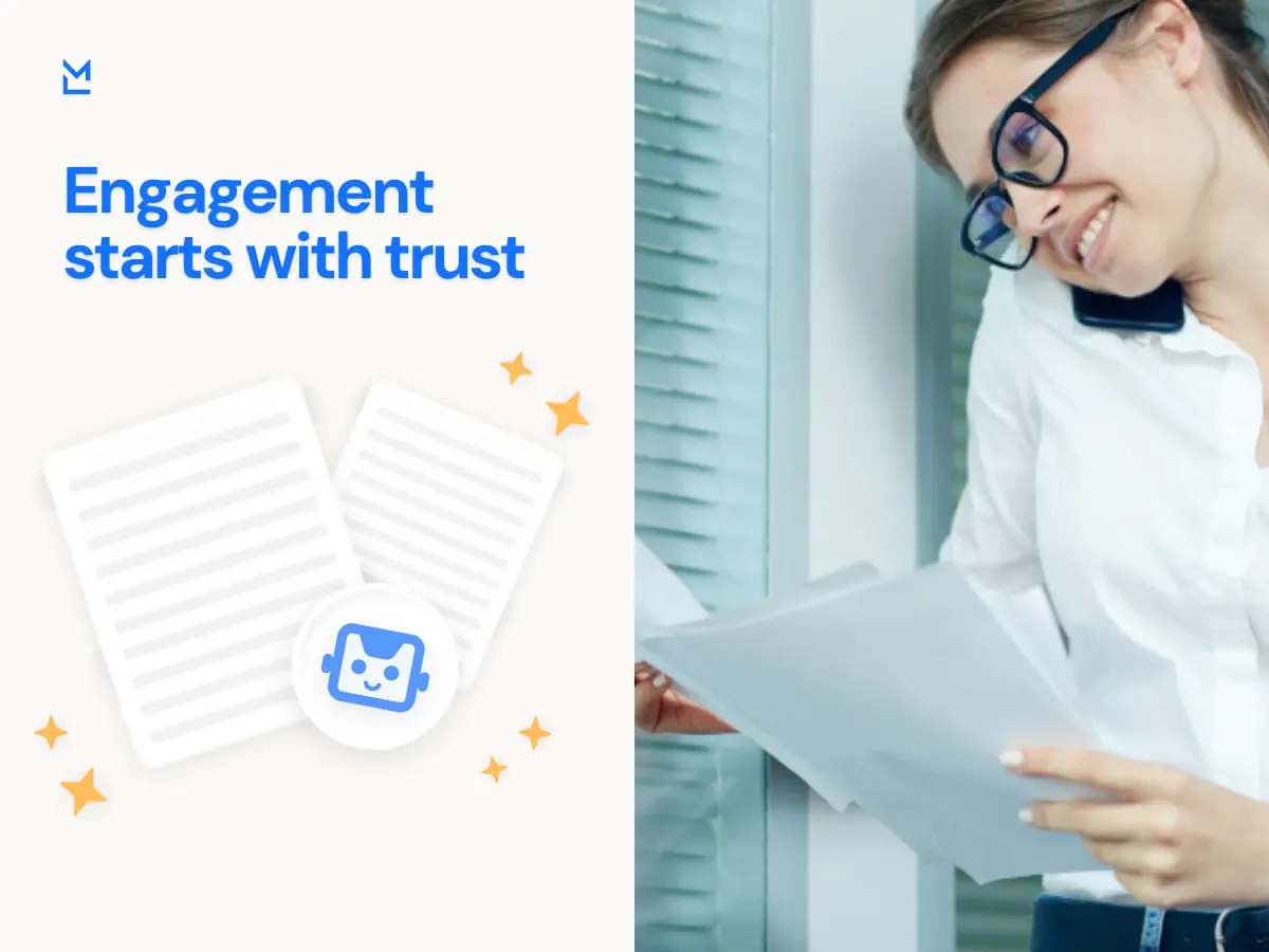 Engagement starts with trust.
